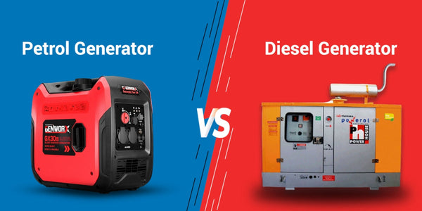 Diesel Generator vs Petrol Generator: Which One Should You Choose?